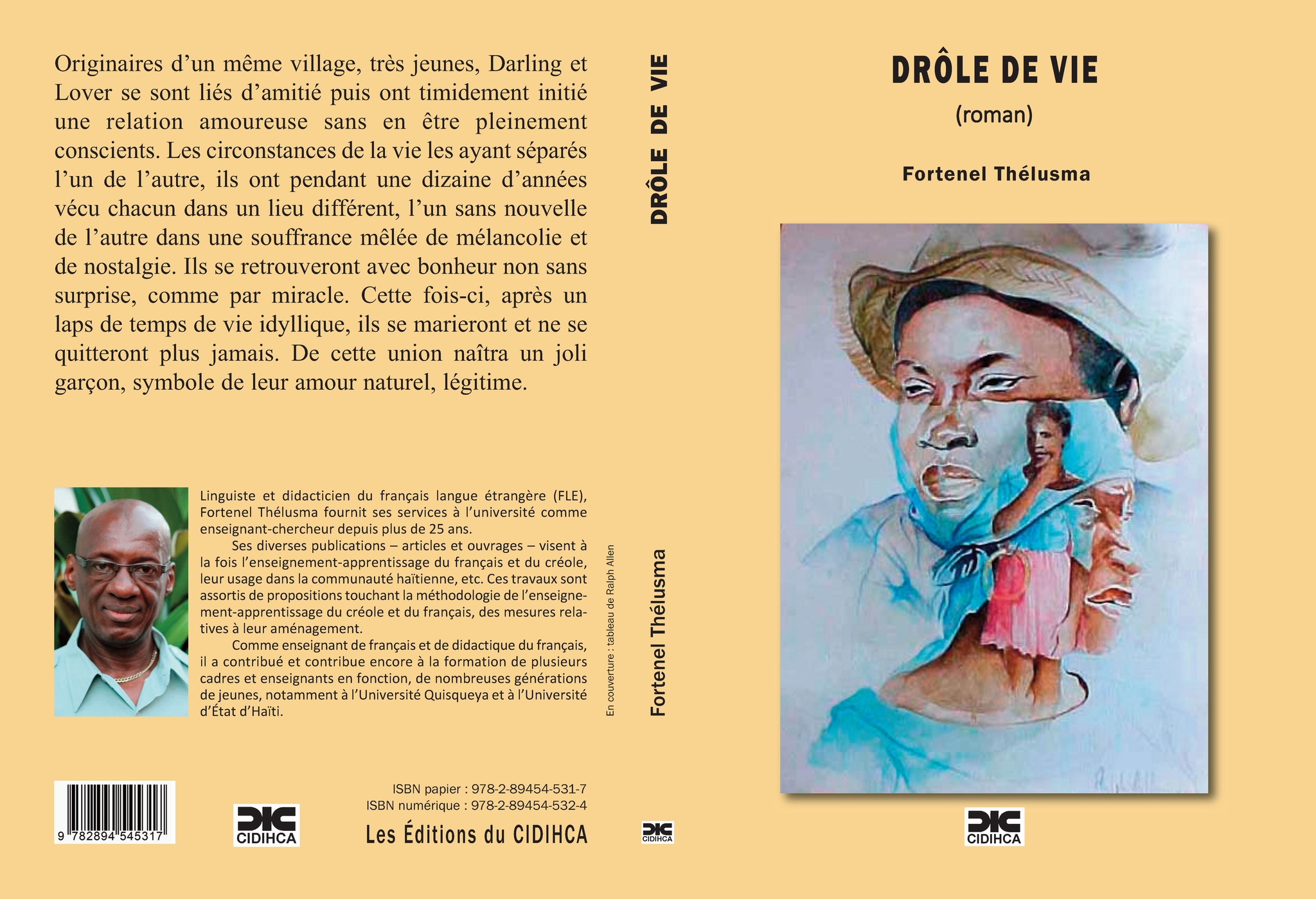 Fortenel Thélusma, de la linguistique à la fiction romanesque : un pari et de grands défis ?